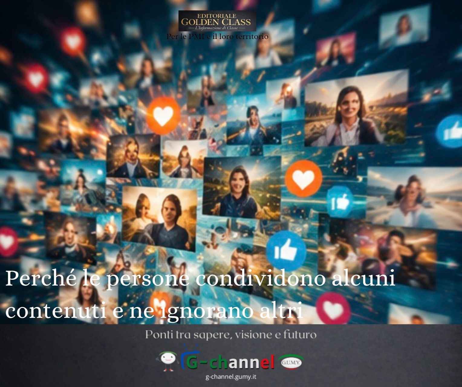 Perché le persone condividono alcuni contenuti e ne ignorano altri
